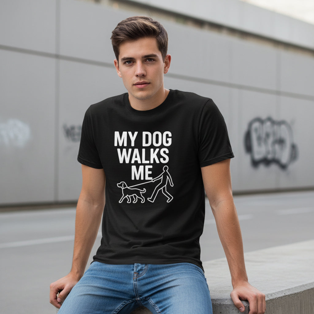 My Dog Walks Me Graphic Shirt – Cute Animal Slogan, Unisex, Gift for Pet Lovers