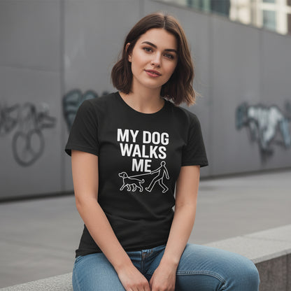 My Dog Walks Me Graphic Shirt – Cute Animal Slogan, Unisex, Gift for Pet Lovers