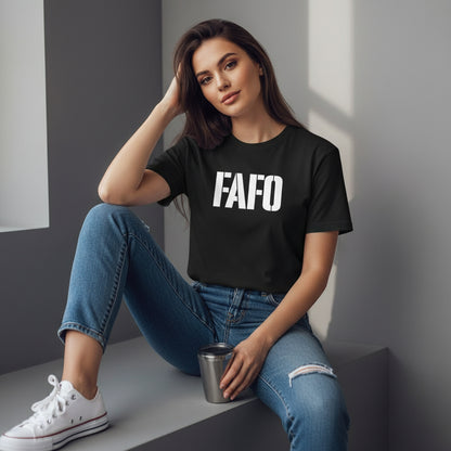 FAFO Slogan T-Shirt – Funny Meme Graphic, Unisex, Soft Cotton