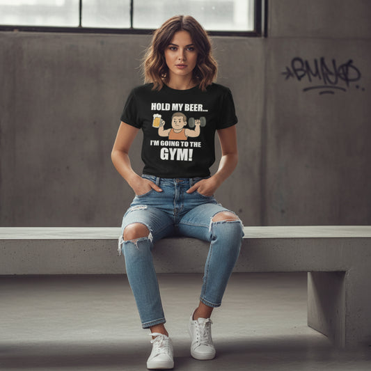 Hold My Beer I’m Going To The Gym Funny T-Shirt – Workout Humor, Unisex, Soft Cotton