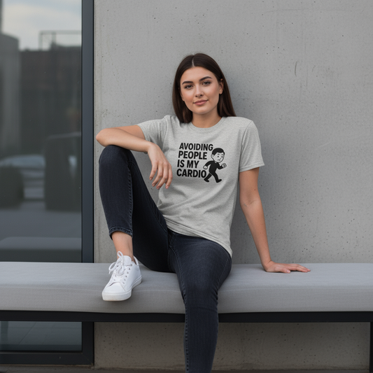 Avoiding People Is My Cardio Funny T-Shirt – Introvert Humor Tee, Unisex, Soft Cotton