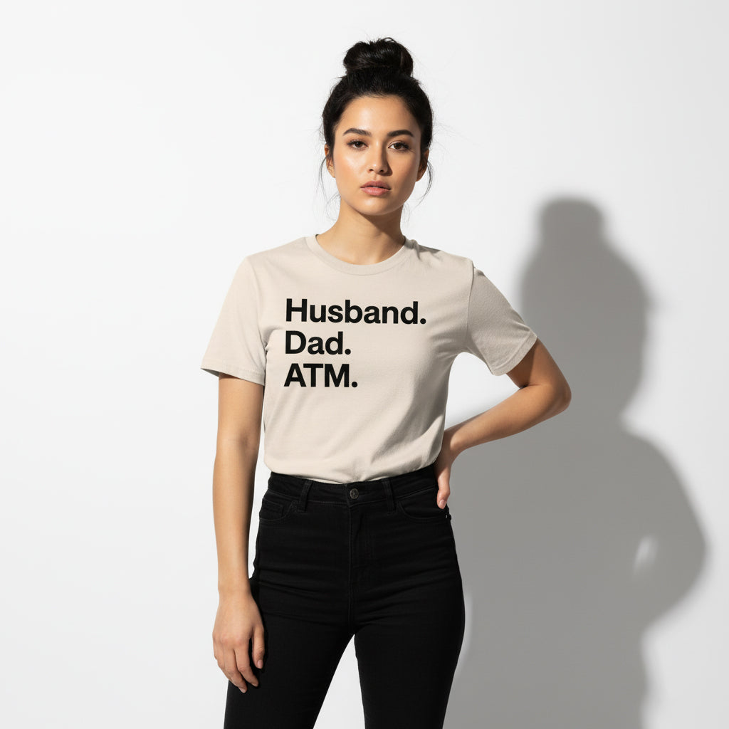Dad Life T-Shirt – Husband Dad ATM, Unisex, Comfortable Fit, Gift Idea