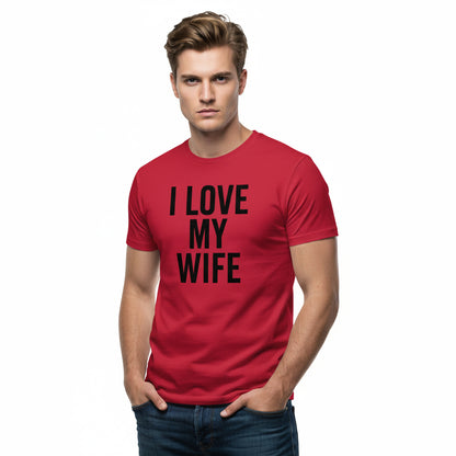 I Love My Wife Classic T-Shirt – Romantic Slogan, Comfortable Fit, Valentine’s Gift