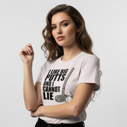 Funny Golf Slogan T-Shirt – I Like Big Putts And I Cannot Lie, Comfortable Fit, Youth & Adult