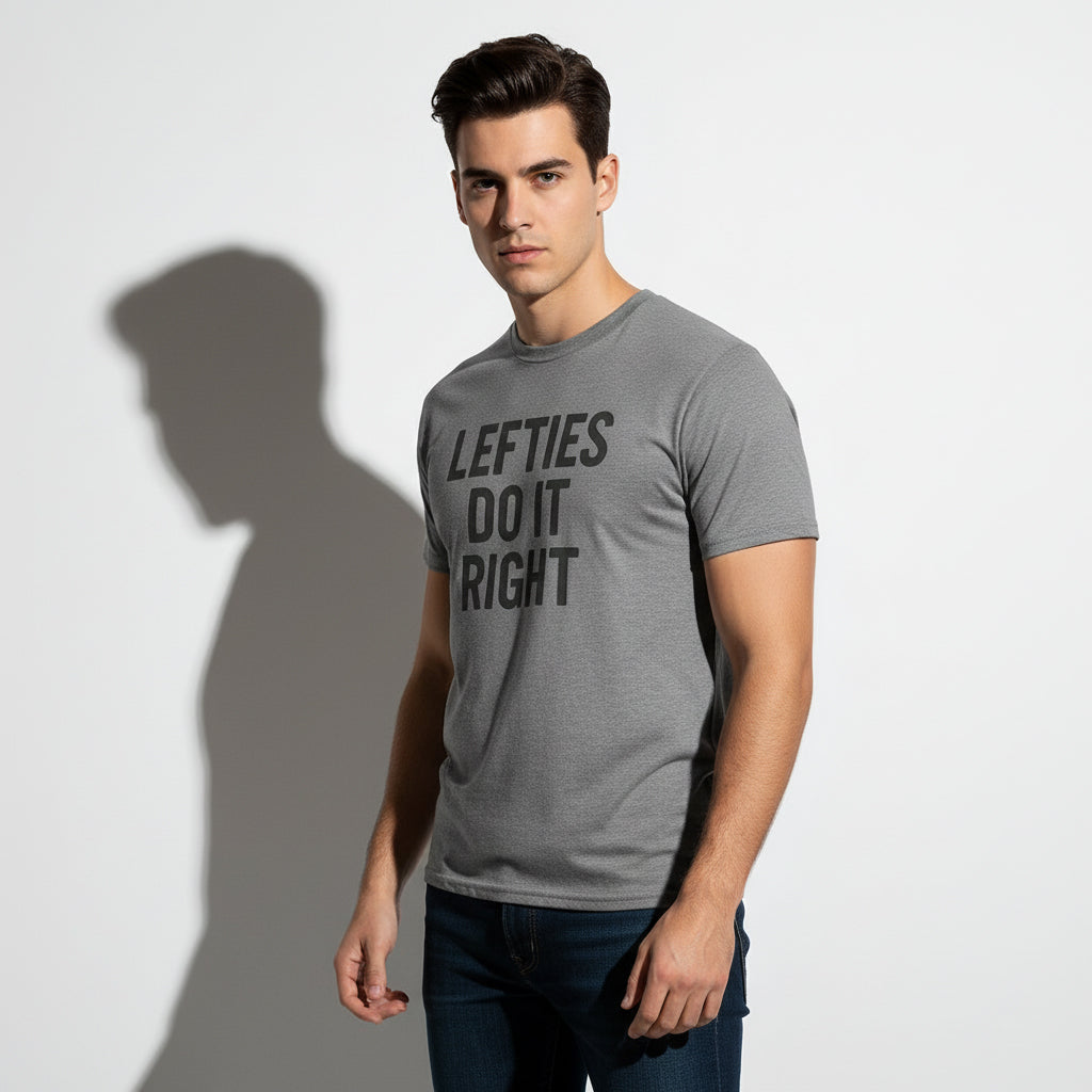 Lefties Do It Right Graphic Tee – Humor Statement, Comfortable Fit, Youth & Adult