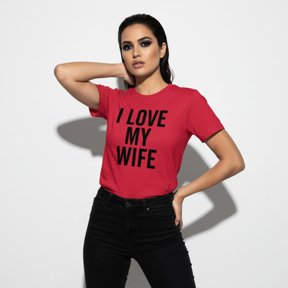 I Love My Wife Classic T-Shirt – Romantic Slogan, Comfortable Fit, Valentine’s Gift