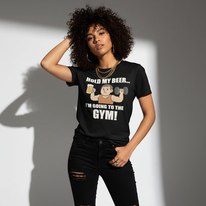 Hold My Beer I’m Going To The Gym Funny T-Shirt – Workout Humor, Unisex, Soft Cotton