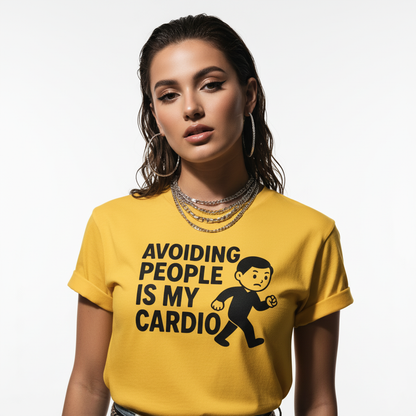 Avoiding People Is My Cardio Funny T-Shirt – Introvert Humor Tee, Unisex, Soft Cotton