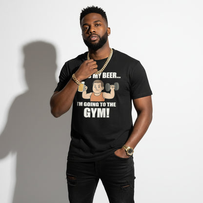 Hold My Beer I’m Going To The Gym Funny T-Shirt – Workout Humor, Unisex, Soft Cotton