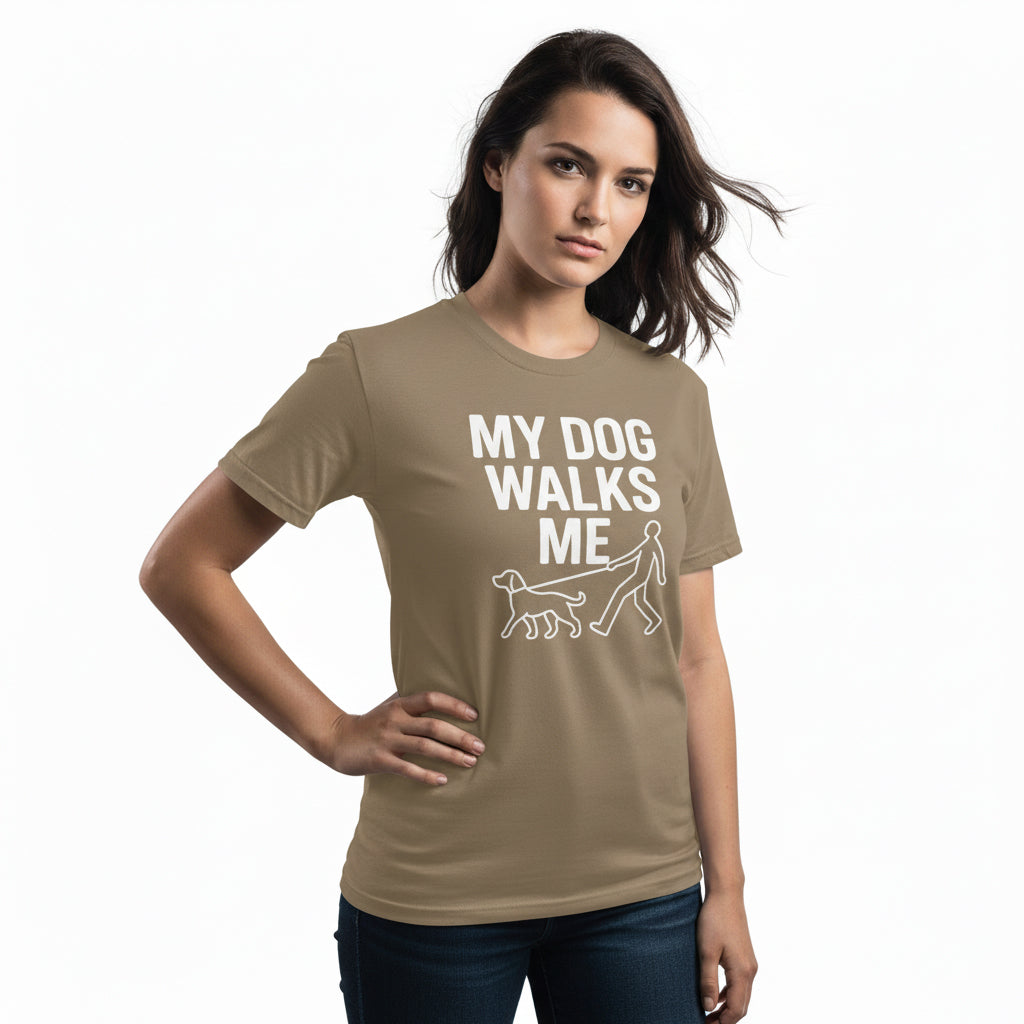 My Dog Walks Me Graphic Shirt – Cute Animal Slogan, Unisex, Gift for Pet Lovers