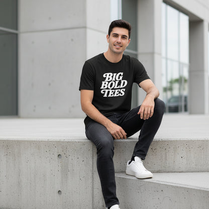 Big Bold Tees Statement T-Shirt – Graphic Slogan, Unisex, Soft Cotton