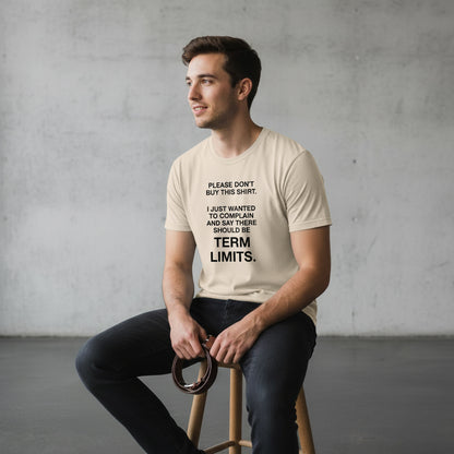 Political Statement T-Shirt – There Should Be TERM LIMITS, Retro Graphic