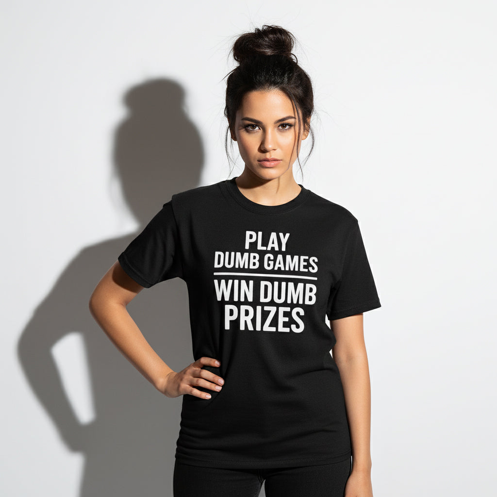 Meme-Inspired T-Shirt – Play Dumb Games Win Dumb Prizes, Comfortable Fit, Youth & Adult