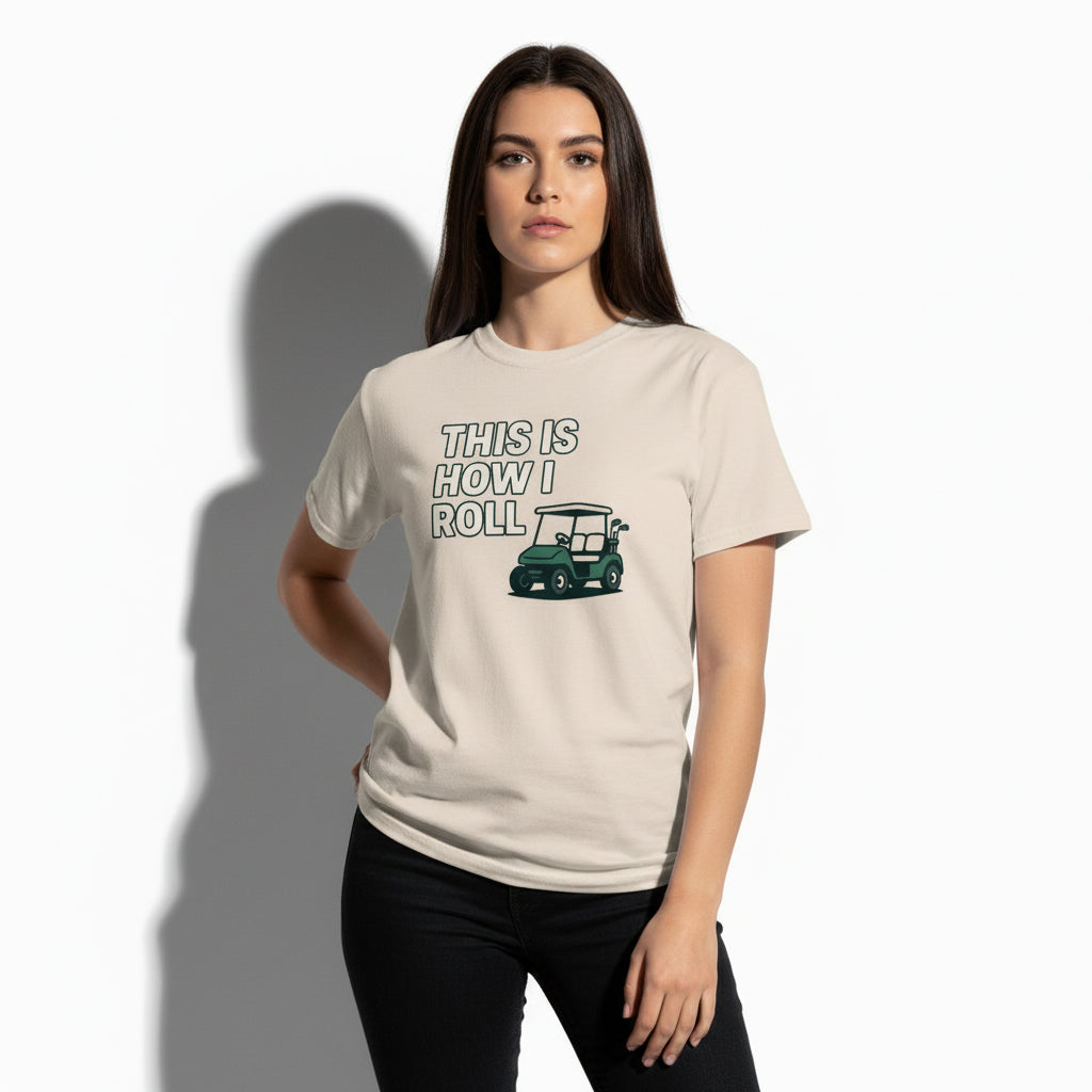 This Is How I Roll Golf T-Shirt – Funny Sports Graphic Tee, Unisex