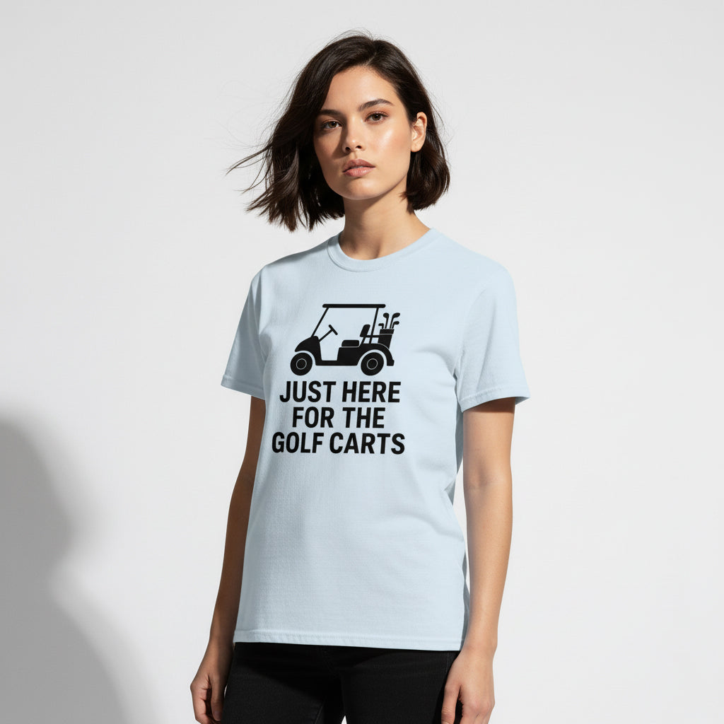 Funny Golf T-Shirt – Just Here For The Golf Carts, Men’s & Women’s, Retro Style