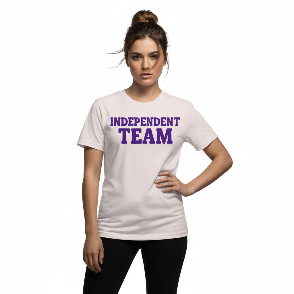 Independent Team Slogan Tee – Bold Group Shirt, Comfortable Fit,
