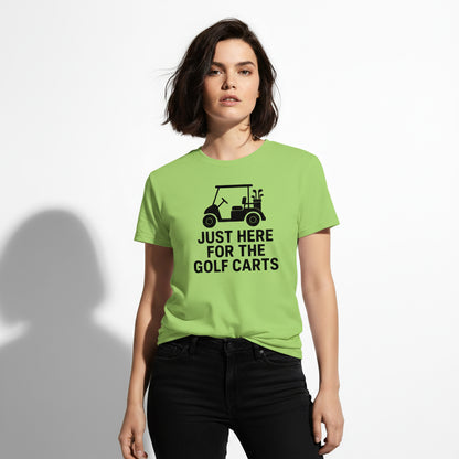 Funny Golf T-Shirt – Just Here For The Golf Carts, Men’s & Women’s, Retro Style