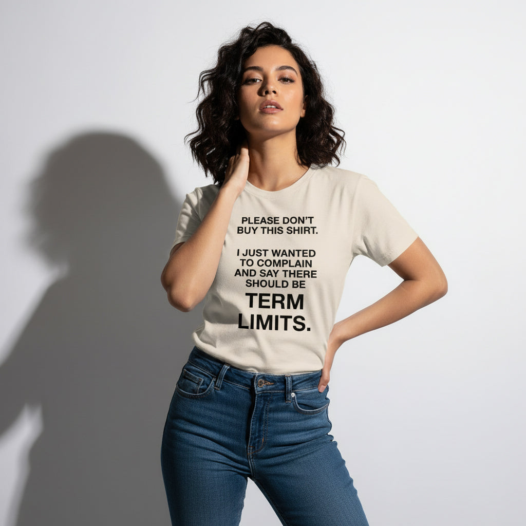 Political Statement T-Shirt – There Should Be TERM LIMITS, Retro Graphic