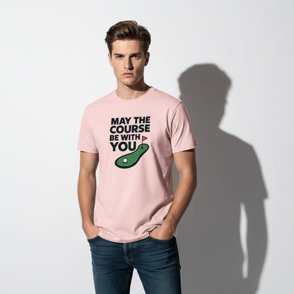 May The Course Be With You Funny Golf T-Shirt – Unisex, Soft Cotton, Golfer Gift