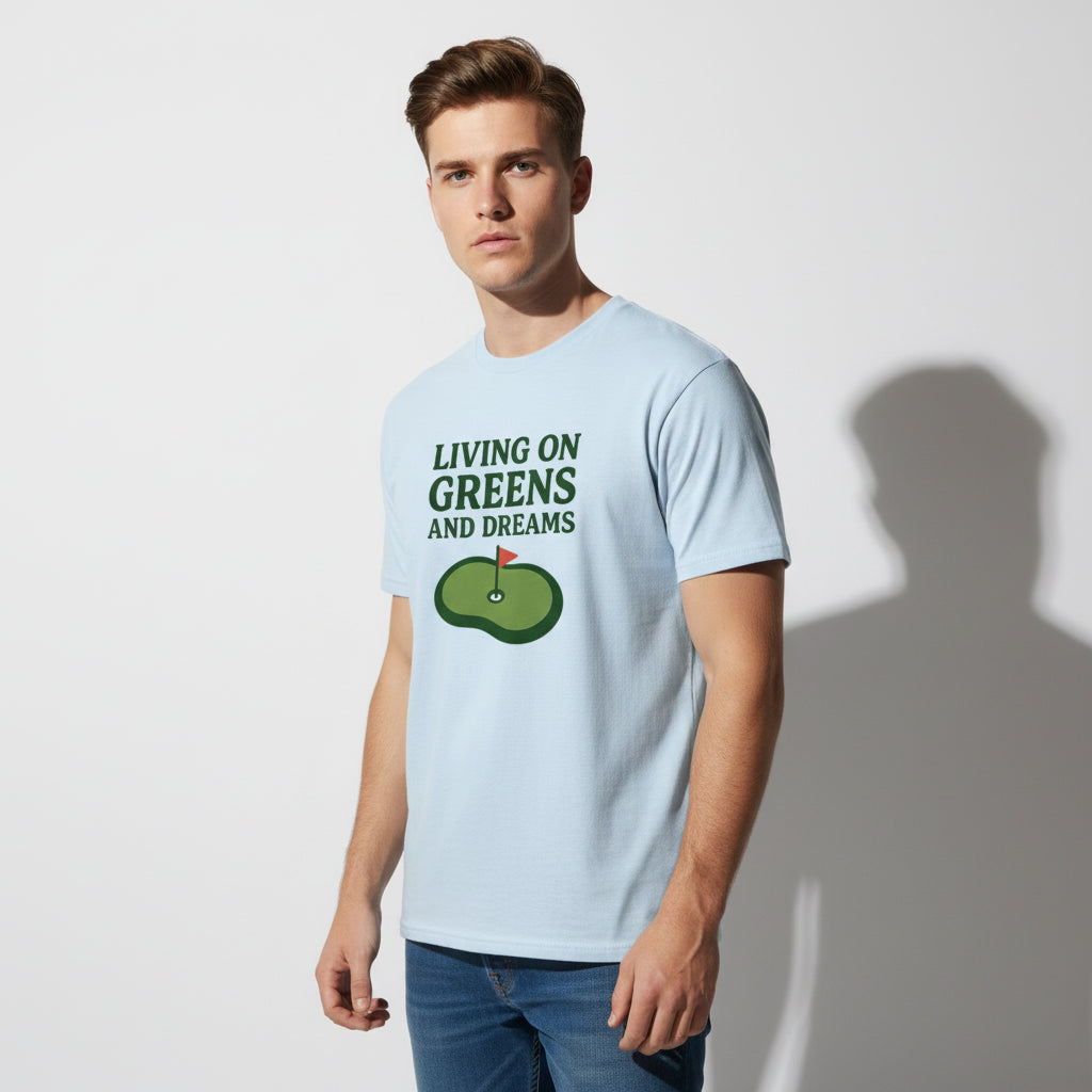 Living on Greens and Dreams Golf T-Shirt – Inspirational Sports Tee, Unisex