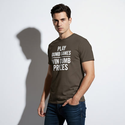 Meme-Inspired T-Shirt – Play Dumb Games Win Dumb Prizes, Comfortable Fit, Youth & Adult