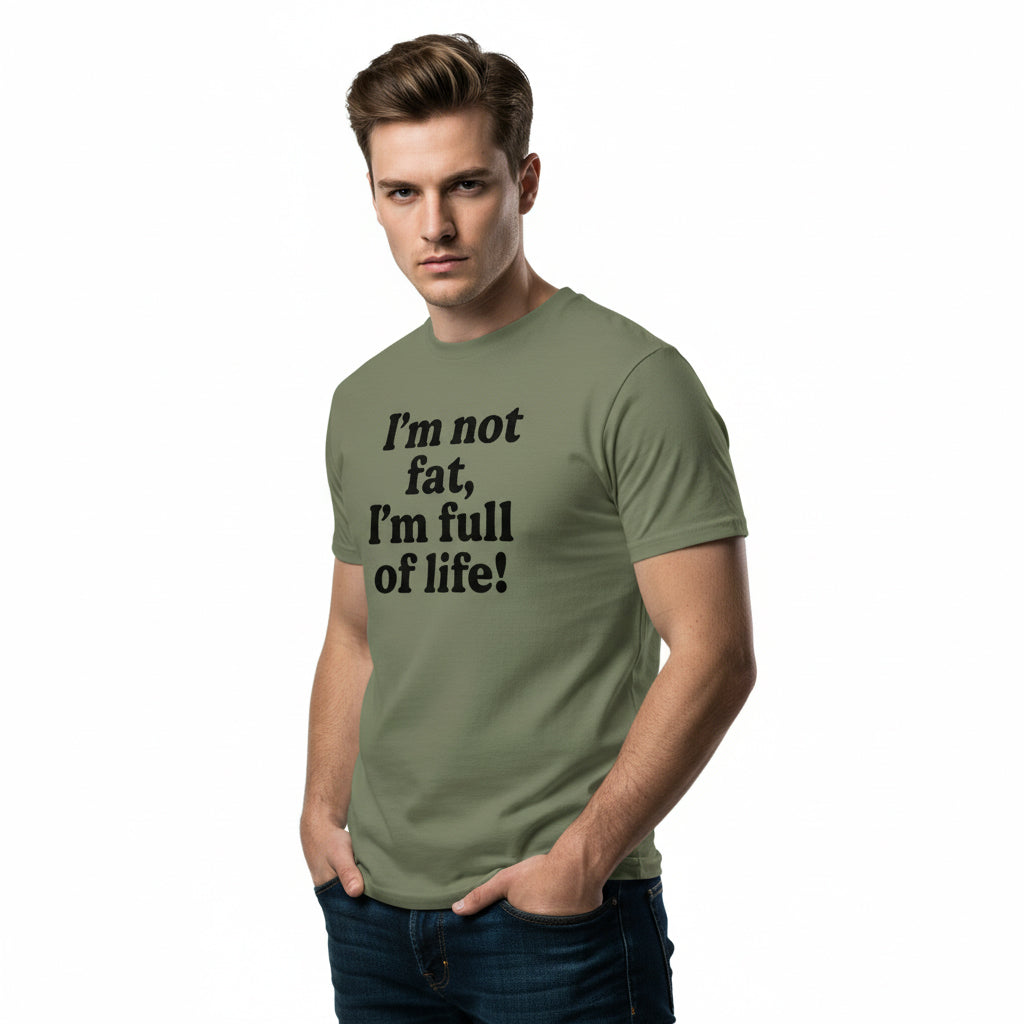 Funny Body Positivity T-Shirt – I’m Not Fat I’m Full of Life, Unisex, Youth & Adult, South Dakota