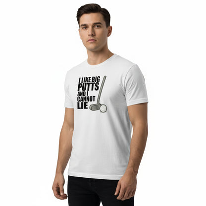 Funny Golf Slogan T-Shirt – I Like Big Putts And I Cannot Lie, Comfortable Fit, Youth & Adult
