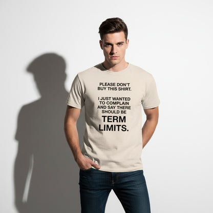 Political Statement T-Shirt – There Should Be TERM LIMITS, Retro Graphic