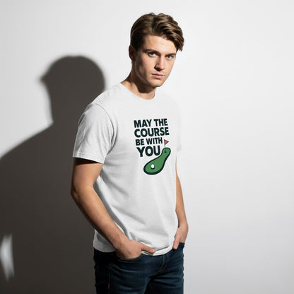 May The Course Be With You Funny Golf T-Shirt – Unisex, Soft Cotton, Golfer Gift