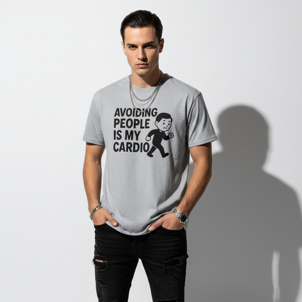 Avoiding People Is My Cardio Funny T-Shirt – Introvert Humor Tee, Unisex, Soft Cotton