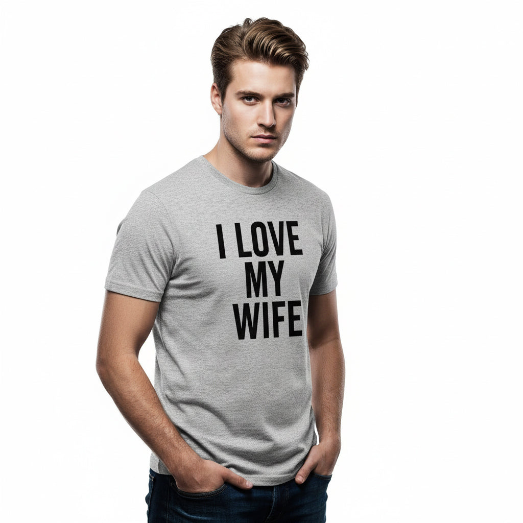 I Love My Wife Classic T-Shirt – Romantic Slogan, Comfortable Fit, Valentine’s Gift