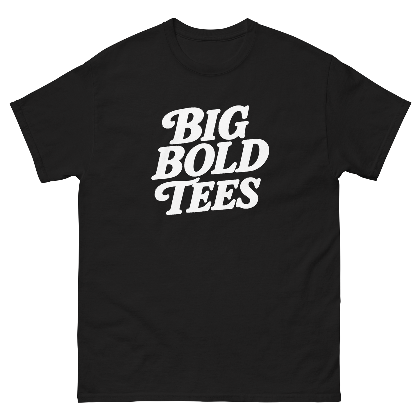 Big Bold Tees Statement T-Shirt – Graphic Slogan, Unisex, Soft Cotton