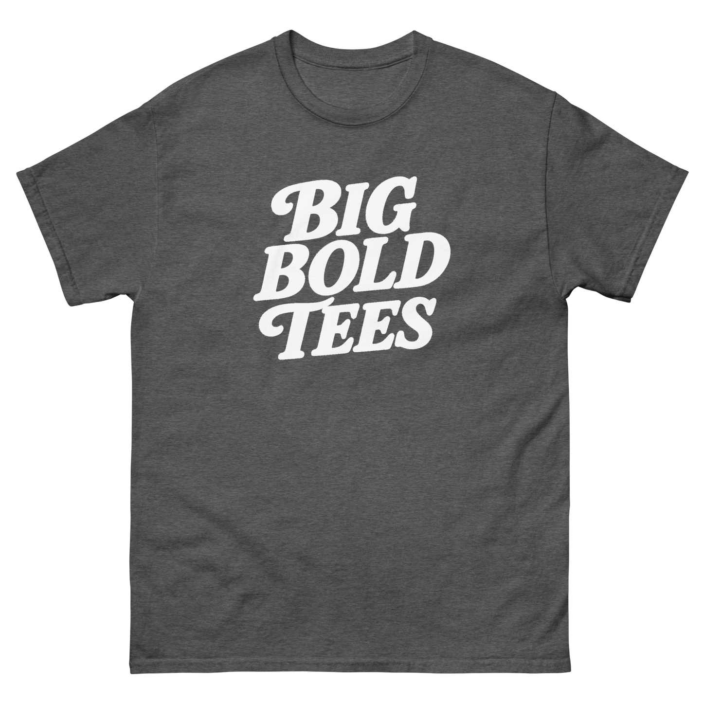 Big Bold Tees Statement T-Shirt – Graphic Slogan, Unisex, Soft Cotton