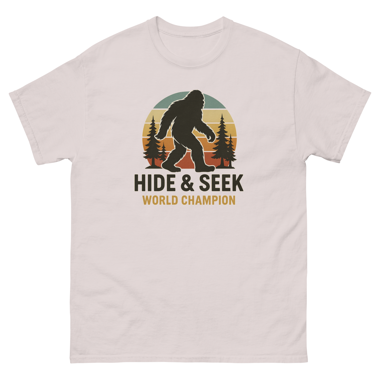 Bigfoot Hide & Seek World Champion T-Shirt – Funny Cryptid Tee, Unisex, Soft Cotton
