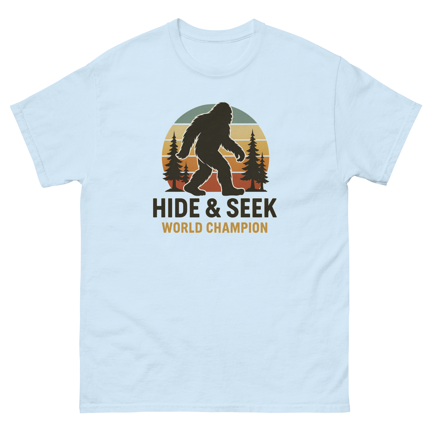 Bigfoot Hide & Seek World Champion T-Shirt – Funny Cryptid Tee, Unisex, Soft Cotton