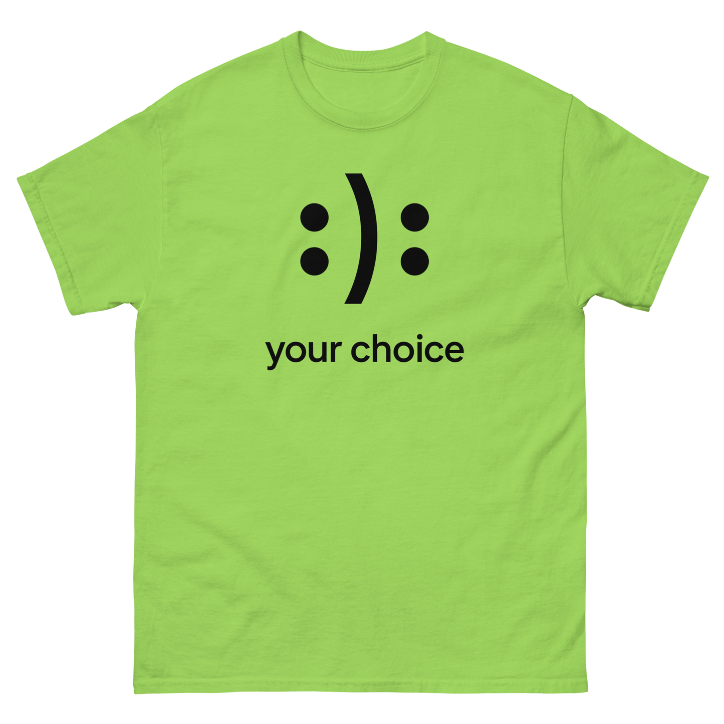 :): Smiley Your Choice T-Shirt – Mood Shirt, Graphic, Comfortable Fit, Gift
