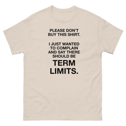 Political Statement T-Shirt – There Should Be TERM LIMITS, Retro Graphic