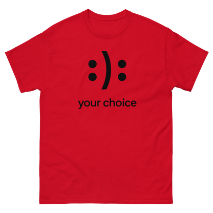 :): Smiley Your Choice T-Shirt – Mood Shirt, Graphic, Comfortable Fit, Gift
