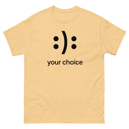 :): Smiley Your Choice T-Shirt – Mood Shirt, Graphic, Comfortable Fit, Gift